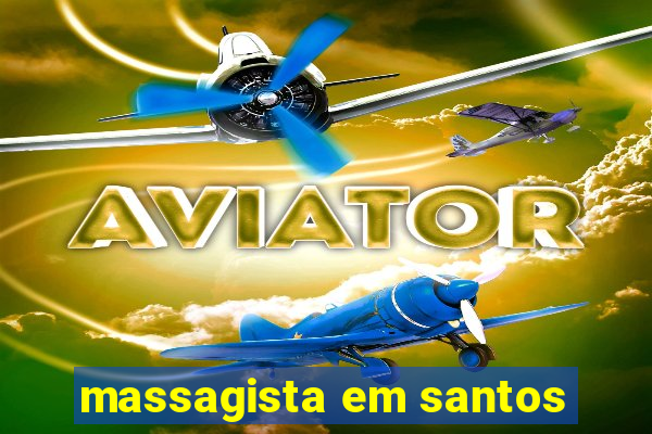 massagista em santos